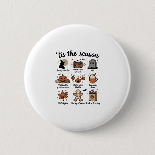 Badge Rond 5 Cm Vintage Halloween Season Checklist Shirt Design_1