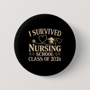 Badge Rond 5 Cm Vintage J'ai Survécu à l'École d'Infirmière Cl de