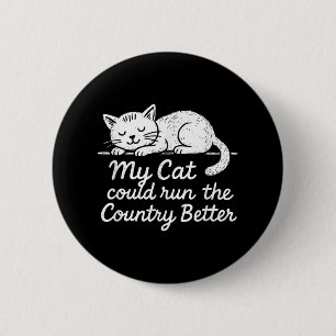 Badge Rond 5 Cm Vintage Mon Chat Pourrait Gérer Le Pays Meilleur C