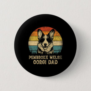 Badge Rond 5 Cm Vintage Pembroke Welsh Corgi Papa Amoureux de les
