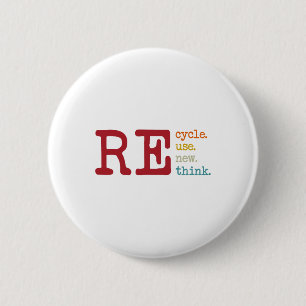 Badge Rond 5 Cm Vintage Recycler Réutiliser Repenser Jour des terr