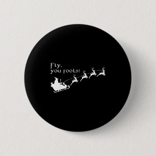 Badge Rond 5 Cm Vintage Voler Vous Fous Magicien Père Noël Traînea