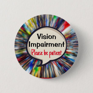 Badge Rond 5 Cm VIP - Handicap visuel de la vision faible vision