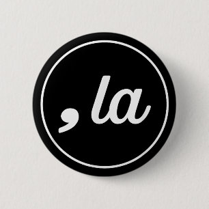 Badge Rond 5 Cm Virgule La Kamala Harris Présidente Élection 2024