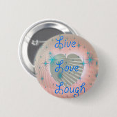 Badge Rond 5 Cm Vis, Rires, Amour (Devant & derrière)