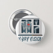Badge Rond 5 Cm Vision de rayon X (Devant & derrière)