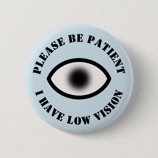 Badge Rond 5 Cm Vision faible