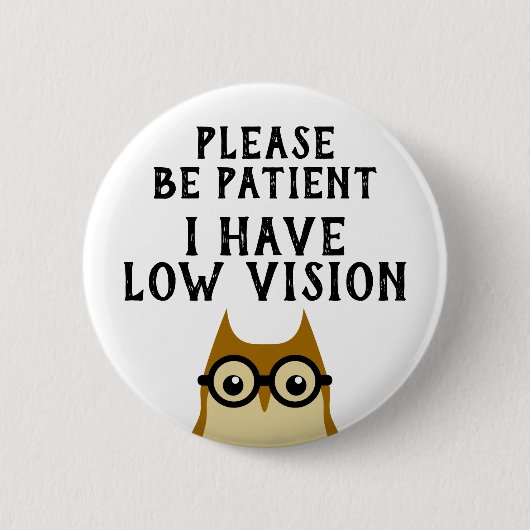 Badge Rond 5 Cm Vision faible (Devant)