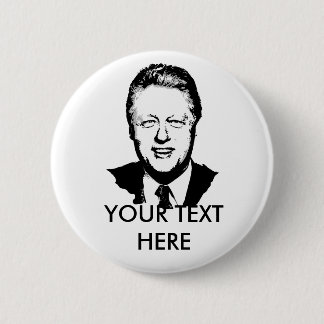 Badge Rond 5 Cm Vitesse de Bill Clinton