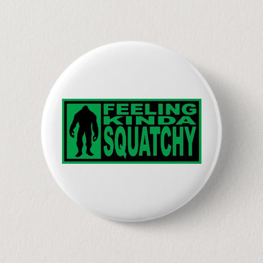 Badge Rond 5 Cm Vitesse de Squatchy de sentiment - conclusion de (Devant)