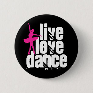 Badge Rond 5 Cm Vivant, amour, ballerine de danse