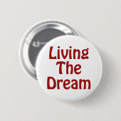 Badge Rond 5 Cm Vivant le rêve (Devant & derrière)