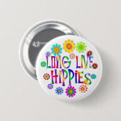 Badge Rond 5 Cm Vivent longtemps les hippies (Devant & derrière)