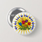 Badge Rond 5 Cm Vivez dans le jardin de paix (Devant & derrière)