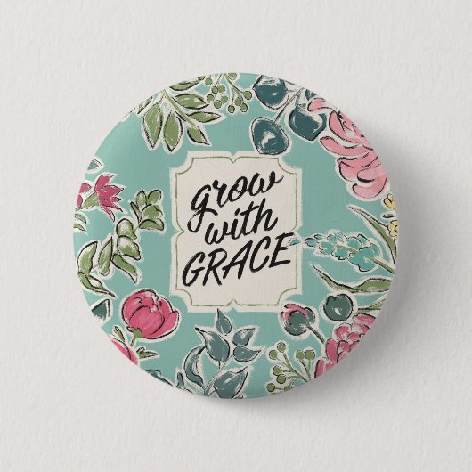 Badge Rond 5 Cm Vivez en fleur | se développent avec la grâce (Devant)