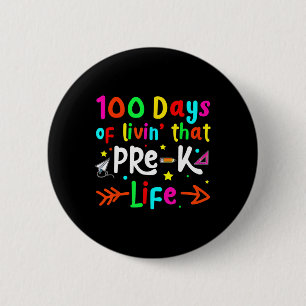 Badge Rond 5 Cm Vivre 100 Jours D'École Pré K Vie Enseignants Garç