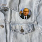 Badge Rond 5 Cm Vladimir Poutine veut donner à cet homme un (En situation)