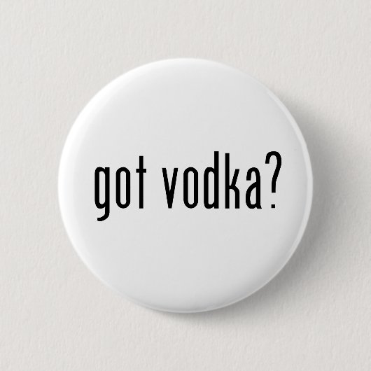 Badge Rond 5 Cm vodka obtenue ? (Devant)