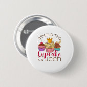 Badge Rond 5 Cm Voici Cupcake Queen Cupcakes Lover Baker (Devant & derrière)