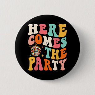 Badge Rond 5 Cm Voici venir la fête Retro Bachelorette Party de ma