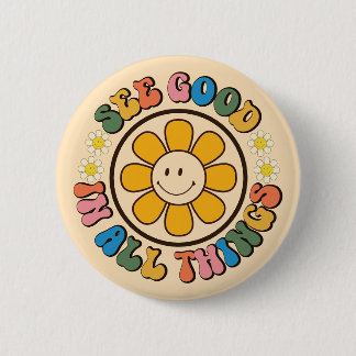 Badge Rond 5 Cm Voir le bon en toutes choses Happy Button