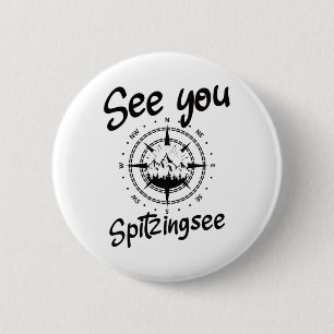 Badge Rond 5 Cm Voir Vous Randonnée Spitzingsee Allemagne Vacances