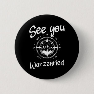 Badge Rond 5 Cm Voir Vous Randonnée Warzenried Allemagne Vacances 