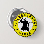 Badge Rond 5 Cm voisinage Ninja (Devant & derrière)