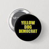 Badge Rond 5 Cm Voix démocrate de chien jaune Politique (Devant & derrière)