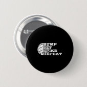 Badge Rond 5 Cm Volleyball Bump Set Ske Repeat Beach Volleyball Gi (Devant & derrière)