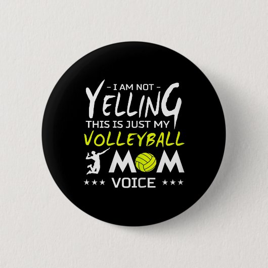 Badge Rond 5 Cm Volleyball Design - Ne Pas hurler C'Est Juste Mon  (Devant)