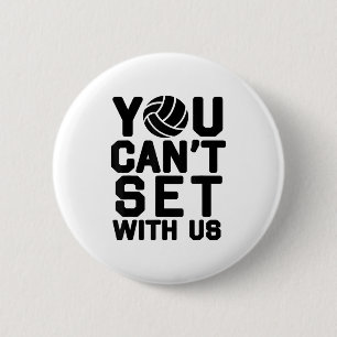 Badge Rond 5 Cm Volleyball S pour filles - Vous ne pouvez pas joue