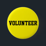 Badge Rond 5 Cm Volontaire<br><div class="desc">Demandez à votre équipe de bénévoles de se démarquer dans la foule. Cliquez sur le bouton personnaliser pour sélectionner une couleur arrière - plan différente pour correspondre à votre événement. Disponible en forme carré et ronde avec 5 tailles rondes au choix, entre 1-1/4 pouce jusqu'au bouton colossal de 6 pouces!...</div>