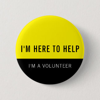 Badge Rond 5 Cm Volontaire Jaune Ici Pour Aider