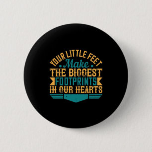 Badge Rond 5 Cm Vos Petits Pieds, Faites Les Plus Grandes Empreint