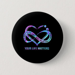 Badge Rond 5 Cm Vos problèmes de vie Prévention du suicide