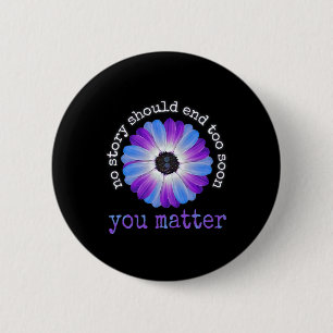 Badge Rond 5 Cm Vos problèmes de vie Prévention du suicide Da