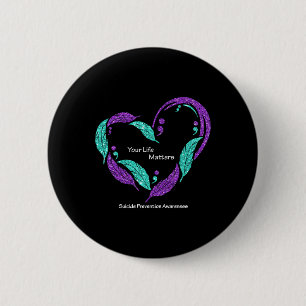 Badge Rond 5 Cm Vos problèmes de vie Semicolon Prévention du suici