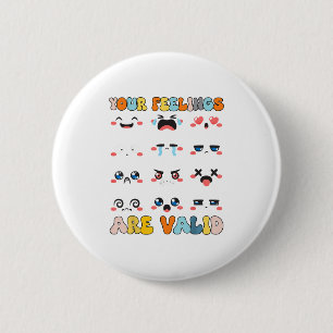 Badge Rond 5 Cm Vos Sentiments Sont Valables Jaune Santé Mentale C