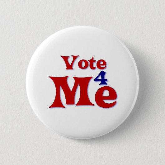 Badge Rond 5 Cm Vote 4 Me (Devant)