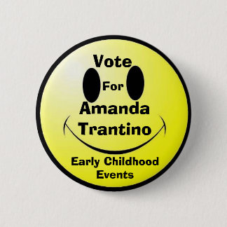Badge Rond 5 Cm Vote, Amanda Trantino, événements de petite