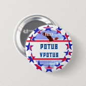 Badge Rond 5 Cm Vote amusant Campagne personnalisable POTUS d'élec (Devant & derrière)