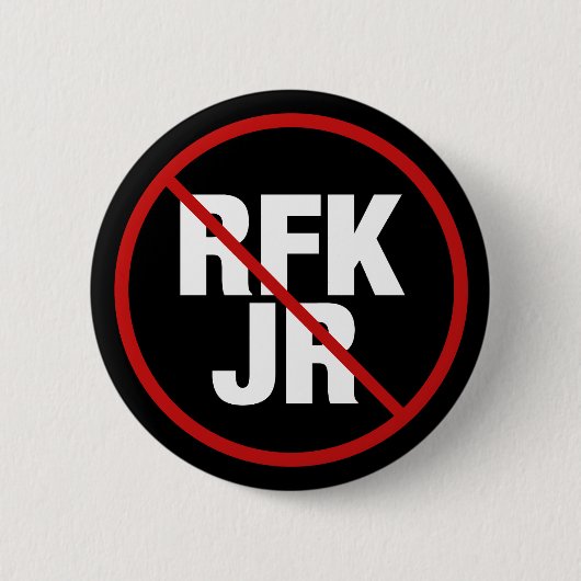 Badge Rond 5 Cm Vote anti RFK Jr. Contre Robert F. Kennedy (Devant)