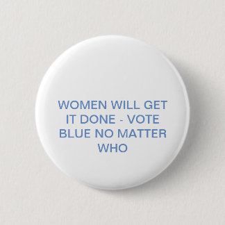 Badge Rond 5 Cm Vote Bleu Peu Importe Qui