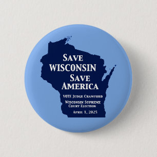 Badge Rond 5 Cm Vote Crawford pour la Cour suprême du Wisconsin