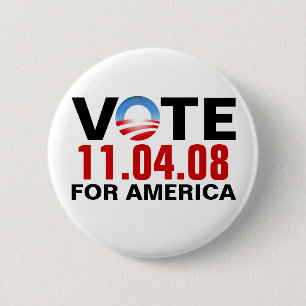 Badge Rond 5 Cm VOTE Obama pour l'Amérique - 11.04.2008 - bouton