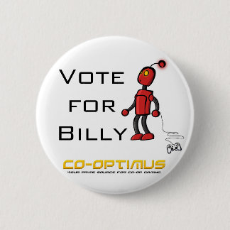 Badge Rond 5 Cm Vote pour Billy