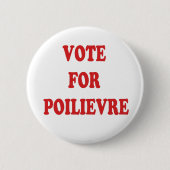 BADGE ROND 5 CM VOTE POUR POILIEVRE (Devant)