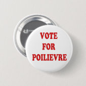 BADGE ROND 5 CM VOTE POUR POILIEVRE (Devant & derrière)