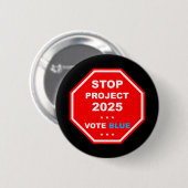 Badge Rond 5 Cm Vote Save Democracy Stop Project 2025 (Devant & derrière)